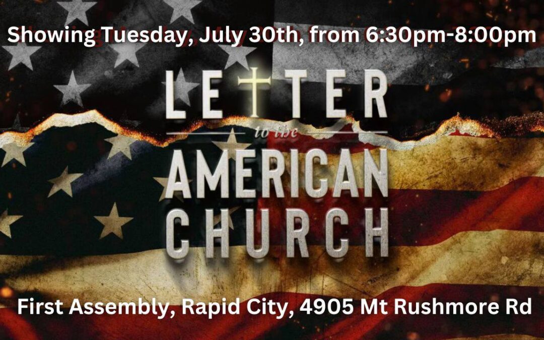 Letter to the American Church Movie Night (Rapid City)